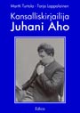 Kansalliskirjailija Juhani Aho
